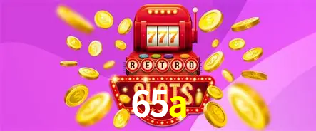 65a: Seu Cassino Premiado com Pagamentos Rápidos